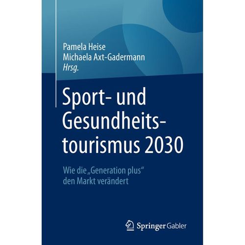Sport- und Gesundheitstourismus 2030, Kartoniert (TB)