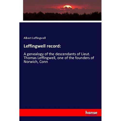 Leffingwell record: - Albert Leffingwell, Kartoniert (TB)