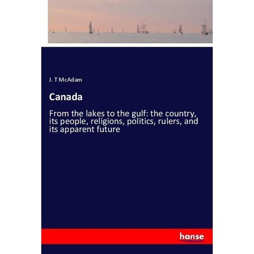 Canada - J. T McAdam, Kartoniert (TB)