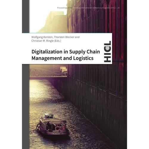 Digitalization in Supply Chain Management and Logistics - Wolfgang Kersten, Kartoniert (TB)