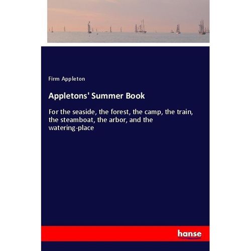 Appletons' Summer Book - Firm Appleton, Kartoniert (TB)