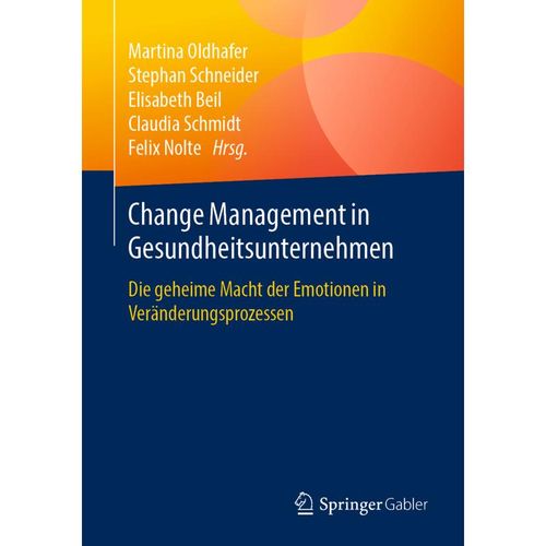 Change Management in Gesundheitsunternehmen, Kartoniert (TB)