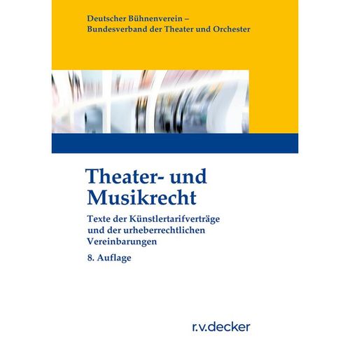 Theater- und Musikrecht, Kartoniert (TB)