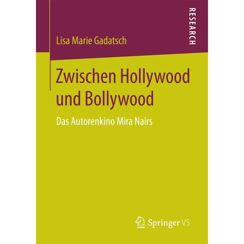 Zwischen Hollywood und Bollywood - Lisa Marie Gadatsch, Kartoniert (TB)