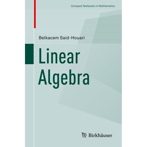 Compact Textbooks in Mathematics / Linear Algebra - Belkacem Said-Houari, Kartoniert (TB)