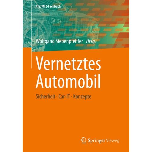 ATZ/MTZ-Fachbuch / Vernetztes Automobil, Kartoniert (TB)
