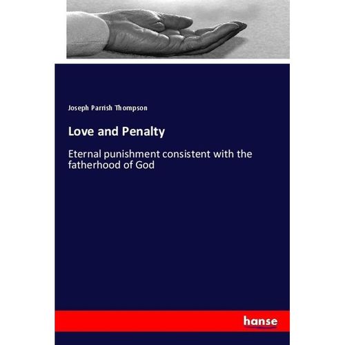 Love and Penalty - Joseph Parrish Thompson, Kartoniert (TB)