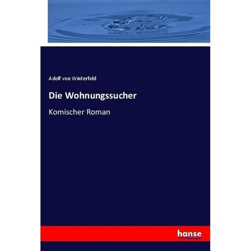 Die Wohnungssucher - Adolf von Winterfeld, Kartoniert (TB)