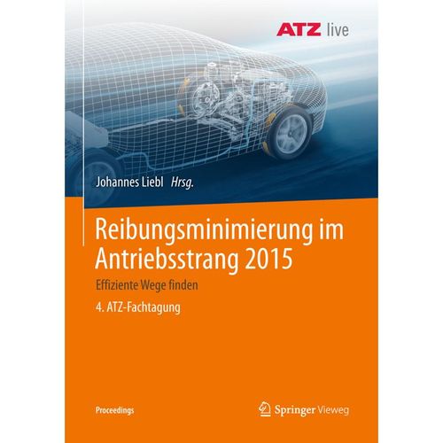 Proceedings / Reibungsminimierung im Antriebsstrang 2015, Kartoniert (TB)
