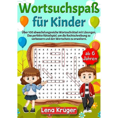 Wortsuchspaß für Kinder ab 6 Jahren - Lena Krüger, Kartoniert (TB)