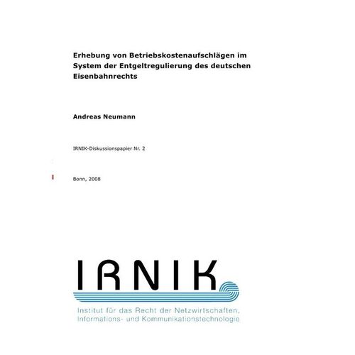IRNIK-Diskussionspapiere / IRNIK-Diskussionspapier Nr. 2 - Andreas Neumann, Kartoniert (TB)