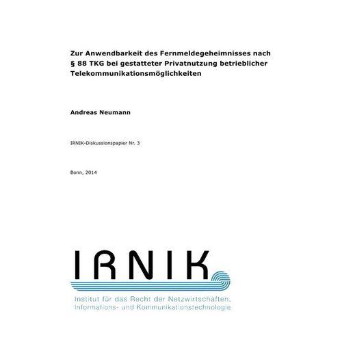 IRNIK-Diskussionspapiere / IRNIK-Diskussionspapier Nr. 3 - Andreas Neumann, Kartoniert (TB)