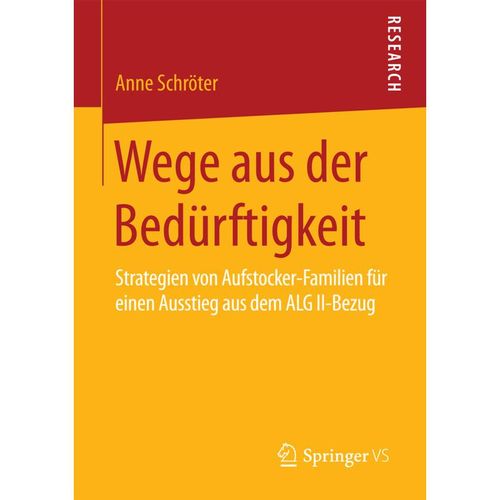 Wege aus der Bedürftigkeit - Anne Schröter, Kartoniert (TB)