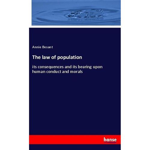 The law of population - Annie Besant, Kartoniert (TB)