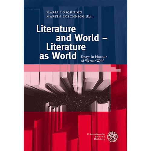 Literature and World - Literature as World, Gebunden