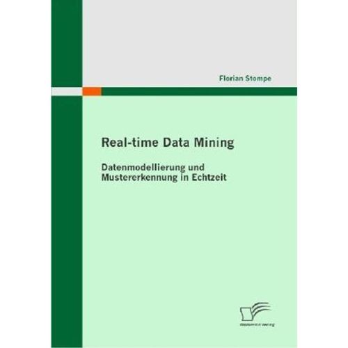 Real-time Data Mining - Florian Stompe, Kartoniert (TB)