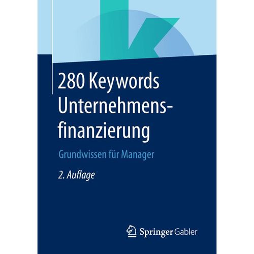 280 Keywords Unternehmensfinanzierung, Kartoniert (TB)