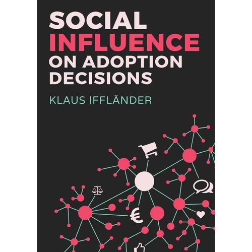 Social Influence on Adoption Decisions - Klaus Iffländer, Kartoniert (TB)
