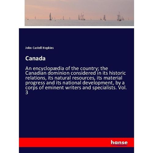 Canada - John Castell Hopkins, Kartoniert (TB)