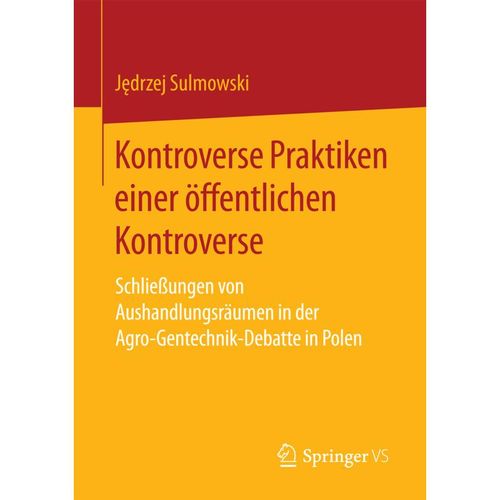 Kontroverse Praktiken einer öffentlichen Kontroverse - Jedrzej Sulmowski, Kartoniert (TB)