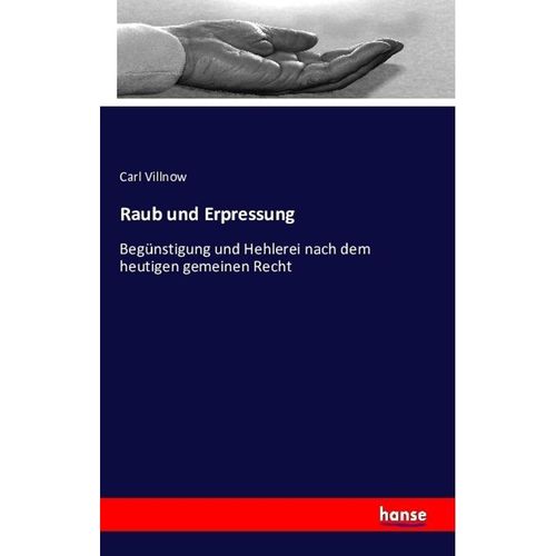 Raub und Erpressung - Carl Villnow, Kartoniert (TB)