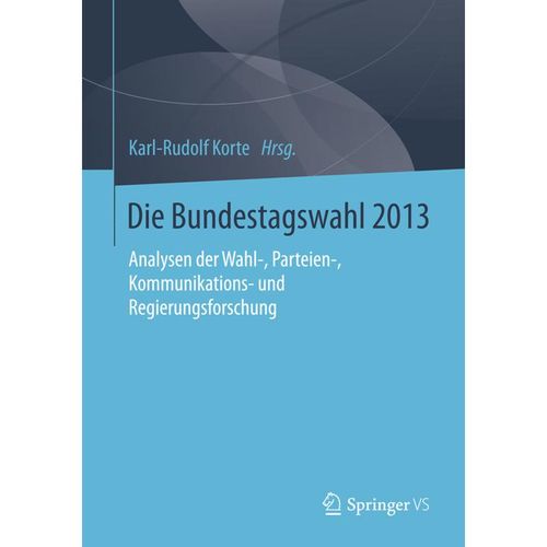 Die Bundestagswahl 2013, Kartoniert (TB)