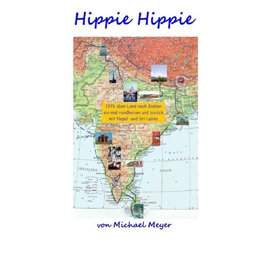 Hippie Hippie - Michael Meyer, Kartoniert (TB)