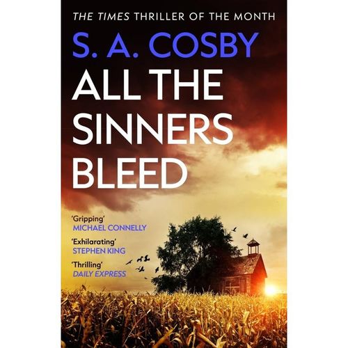All The Sinners Bleed - S. A. Cosby, Kartoniert (TB)