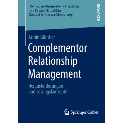 Information - Organisation - Produktion / Complementor Relationship Management - Armin Günther, Kartoniert (TB)