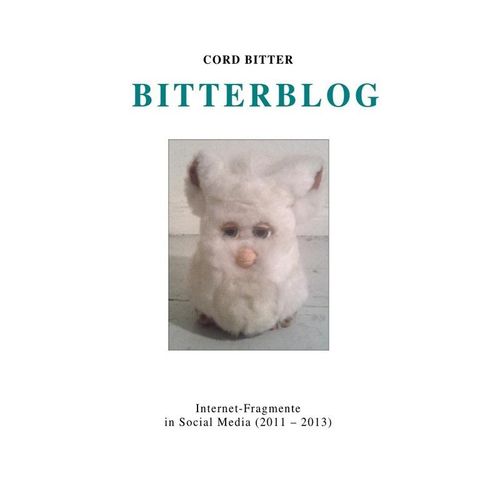 CORD BITTER - BITTERBLOG - Cord Bitter, Kartoniert (TB)