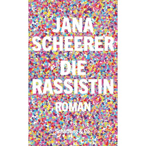 Die Rassistin - Jana Scheerer, Gebunden