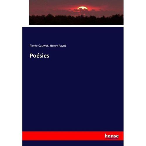 Poésies - Pierre Cauwet, Henry Payot, Kartoniert (TB)