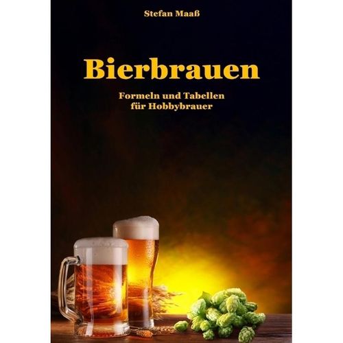 Bierbrauen - Stefan Maaß, Kartoniert (TB)