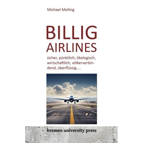 Billigairlines - Michael Meiling, Kartoniert (TB)