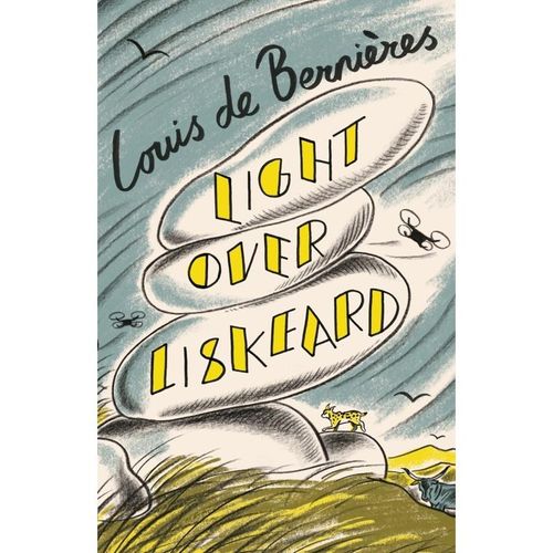 Light Over Liskeard - Louis de Bernieres, Kartoniert (TB)