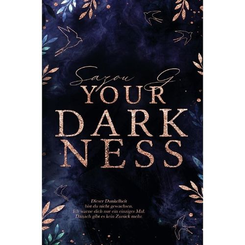 Your Darkness (Secret Darkness 2) - Sazou G, Kartoniert (TB)