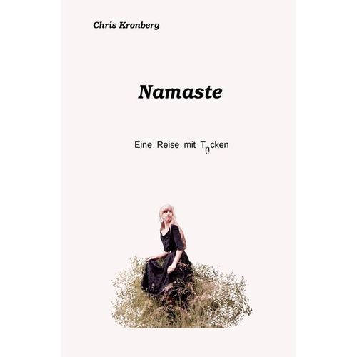 Namaste - Chris Kronberg, Kartoniert (TB)
