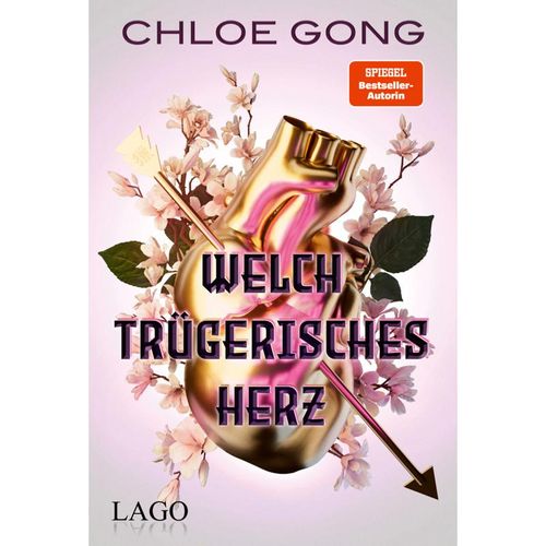 Welch trügerisches Herz - Chloe Gong, Gebunden