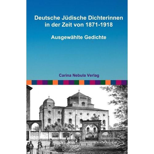 Deutsche Jüdische Dichterinnen in der Zeit von 1871-1918 - Peter Reinen, Kartoniert (TB)