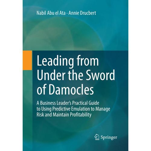 Leading from Under the Sword of Damocles - Nabil Abu el Ata, Annie Drucbert, Kartoniert (TB)
