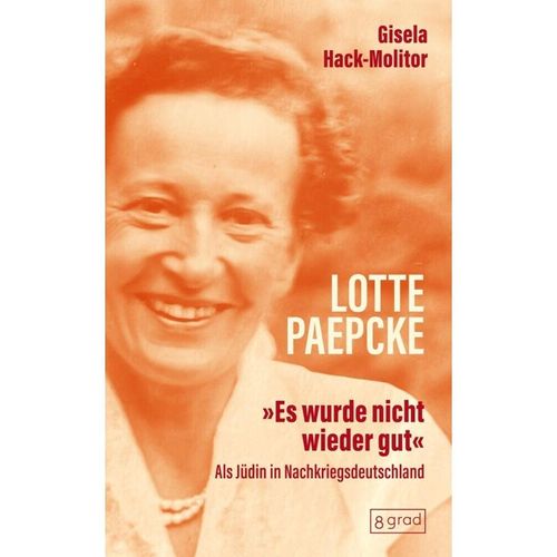 Lotte Paepcke - Gisela Hack-Molitor, Gebunden