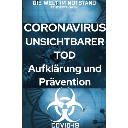 Coronavirus Unsichtbarer Tod - Rene Piechowski, Kartoniert (TB)