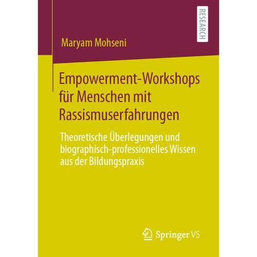 Empowerment-Workshops für Menschen mit Rassismuserfahrungen; . - Maryam Mohseni, Kartoniert (TB)