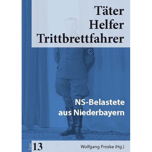 Täter Helfer Trittbrettfahrer, Bd. 13, Kartoniert (TB)