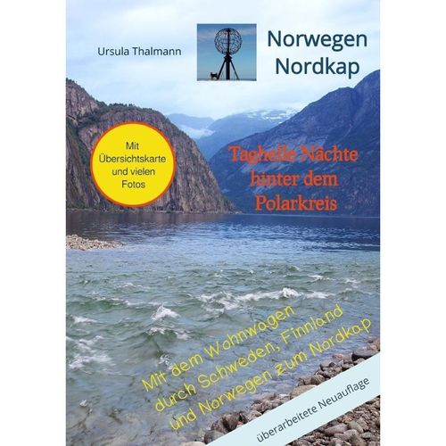 Norwegen Nordkap Taghelle Nächte hinter dem Polarkreis - Ursula Thalmann, Kartoniert (TB)