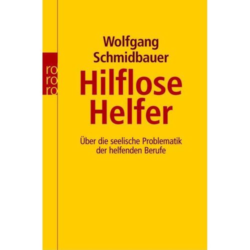 Hilflose Helfer - Wolfgang Schmidbauer, Taschenbuch