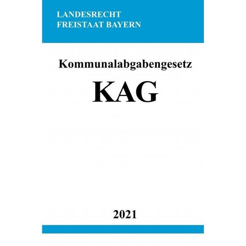 Kommunalabgabengesetz (KAG) - Ronny Studier, Kartoniert (TB)