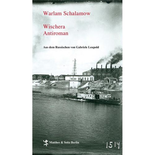 Wischera - Warlam Schalamow, Gebunden