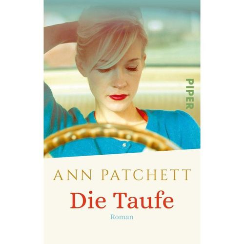 Die Taufe - Ann Patchett, Taschenbuch