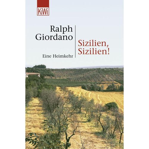 Sizilien, Sizilien! - Ralph Giordano, Taschenbuch